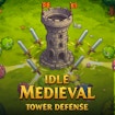 Idle Medieval Tower Defense